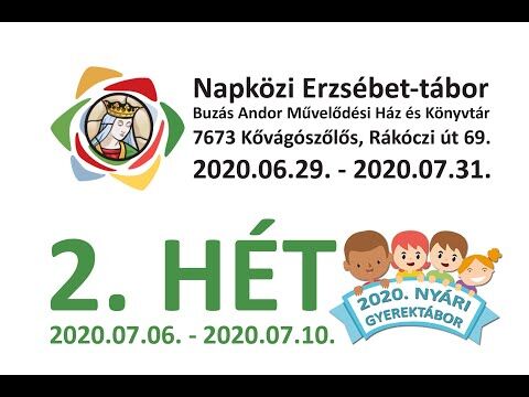 Nyári Gyerektábor 2020 - 2. hét