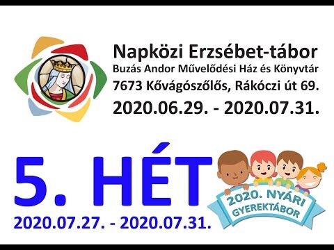 Nyári Gyerektábor 2020 - 5. hét