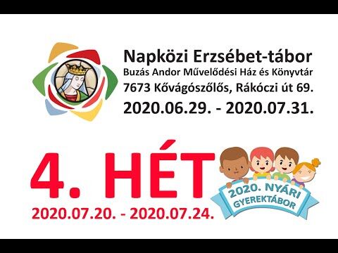 Nyári Gyerektábor 2020 - 4. hét